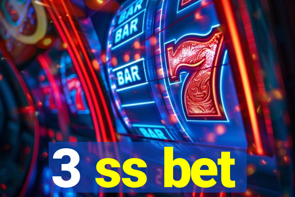 3 ss bet